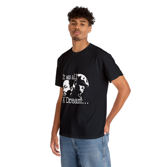 UrbanJ Itwasadream Unisex Heavy Cotton Tee